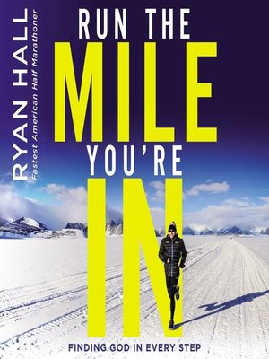 cover image of Run the Mile You're In